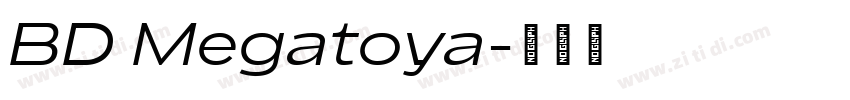 BD Megatoya字体转换